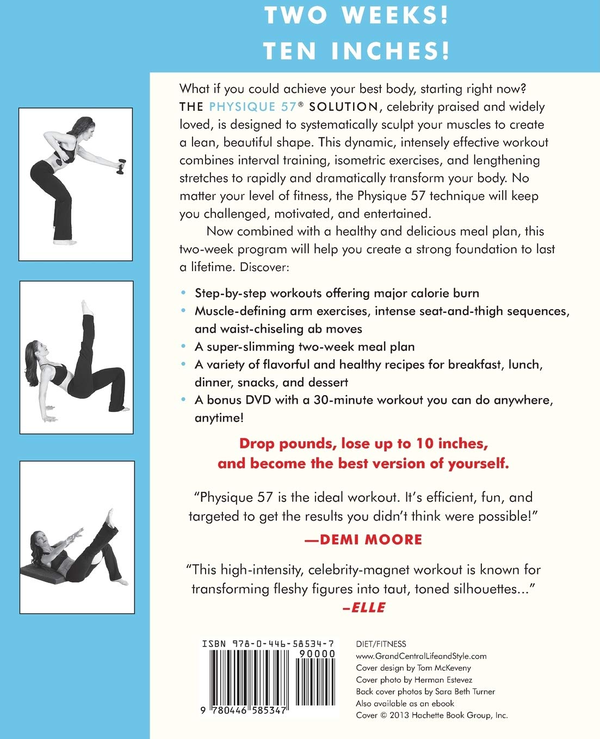 Бумажная книга «The Physique 57 Solution. The Groundbreaking 2-Week Plan for a Lean, Beautiful Body», авторов Таня Беккер, Дженнифер Маанави - фото №1