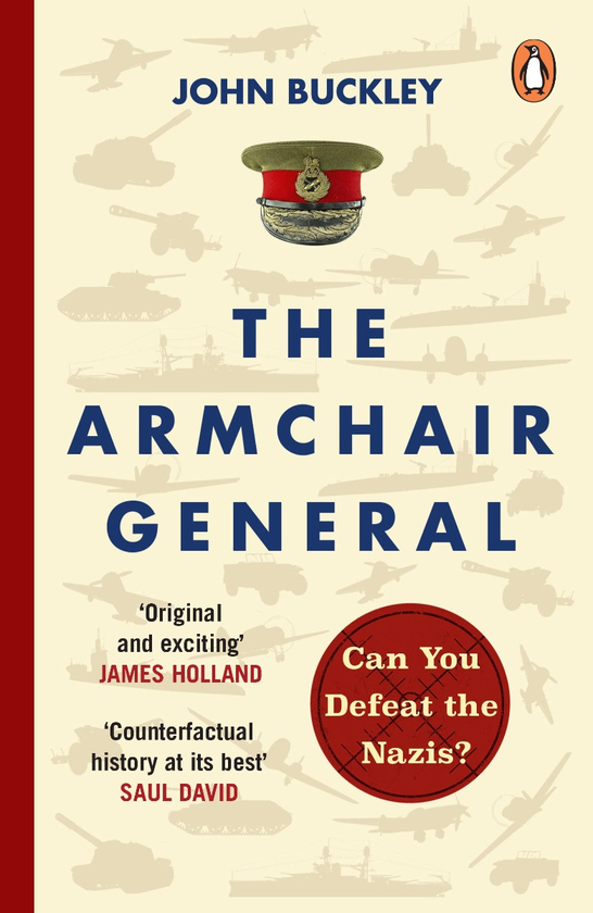 Бумажная книга «The Armchair General», автор Джон Бакли - фото №1
