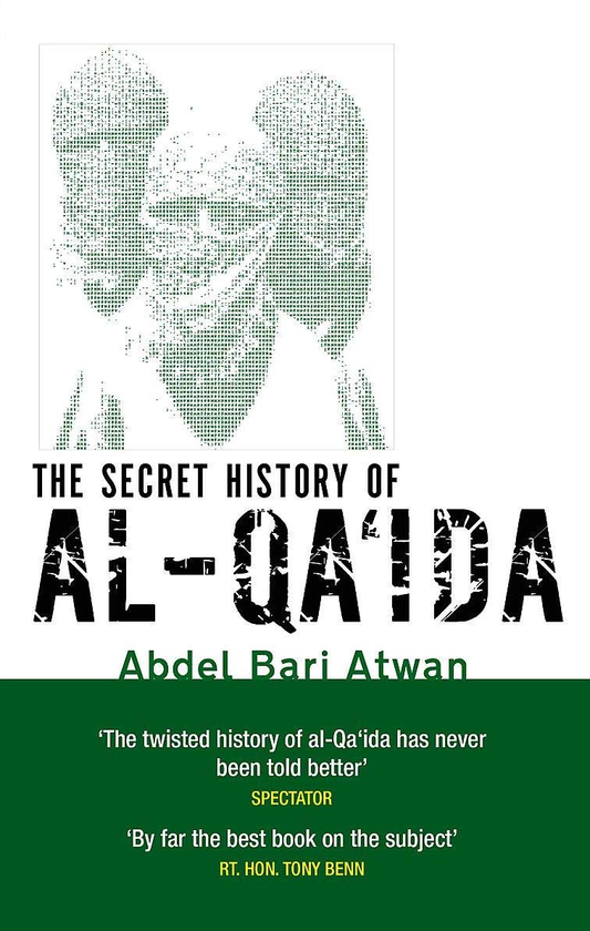 [object Object] «The Secret History Of Al-Qa'ida», автор Абдель-Бари Атван - фото №1
