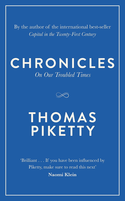 Бумажная книга «Chronicles. On Our Troubled Times», автор Томас Пикетти - фото №1