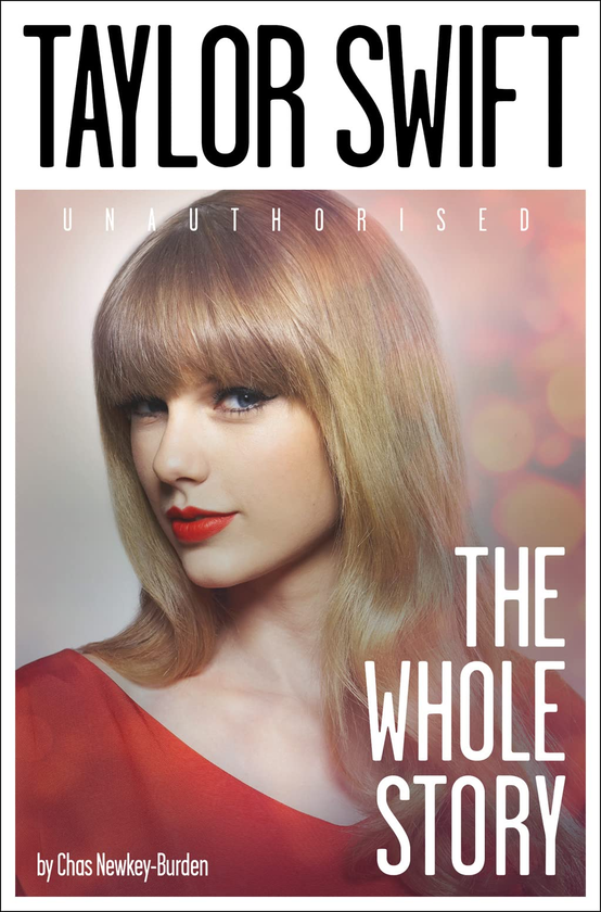 Книга «Taylor Swift. The Whole Story» – Чез Ньюки-Берден, купить