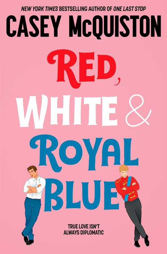 Бумажная книга «Red, White & Royal Blue», автор Кейси МакКуистон - фото №1