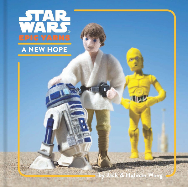 Бумажная книга «Star Wars Epic Yarns: a New Hope», авторов Холман Ван, Джек Ван - фото №1
