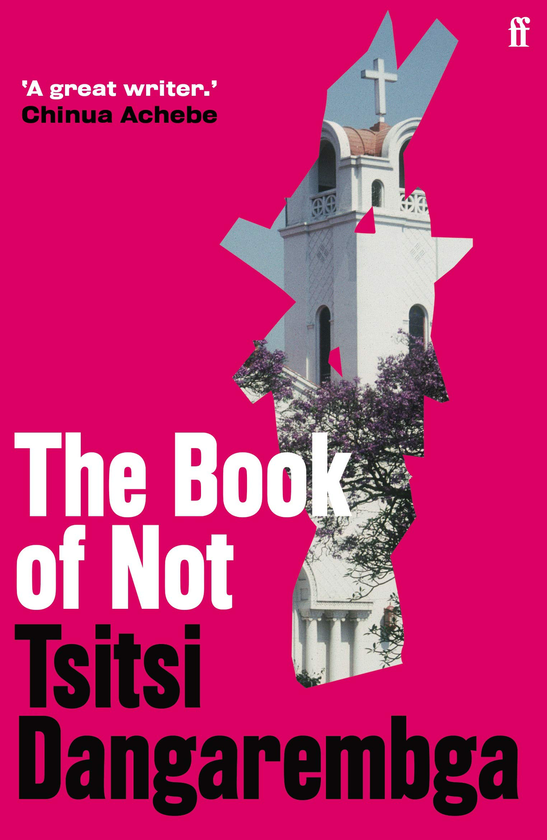 Паперова книга «The Book of Not. Book 2», автор Ціці Дангарембга - фото №1