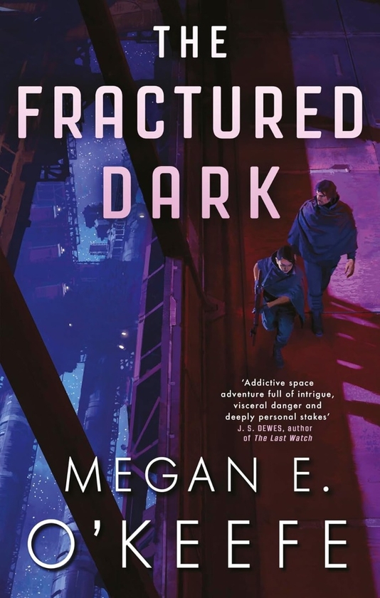 Паперова книга «The Fractured Dark», автор Меган Е. О'Кіф - фото №1