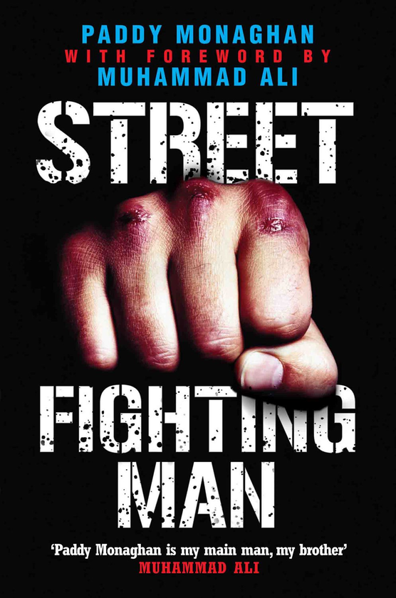 Бумажная книга «Street Fighting Man», автор Падди Монаган - фото №1