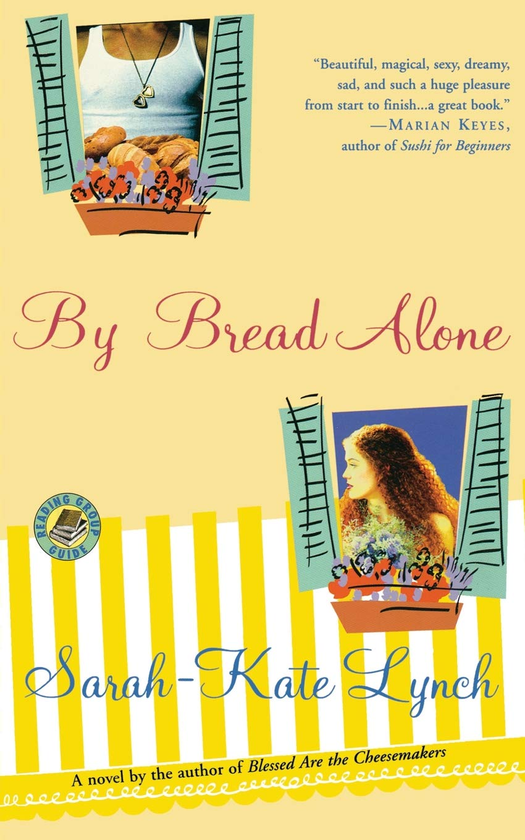 Бумажная книга «By Bread Alone», автор Сара-Кейт Линч - фото №1