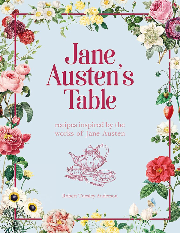 Паперова книга «Jane Austen's Table», автор Роберт Андерсон - фото №1