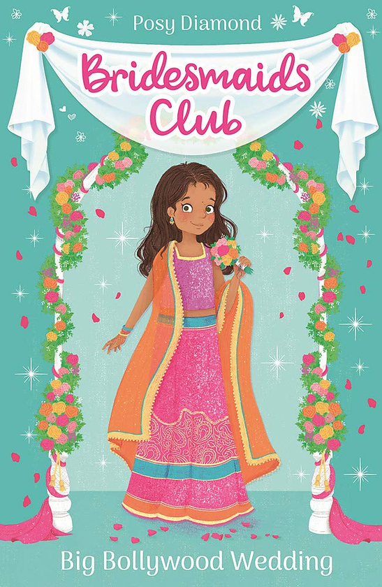 Бумажная книга «Bridesmaids Club. Book 2. Big Bollywood Wedding», автор Пози Даймонд - фото №1