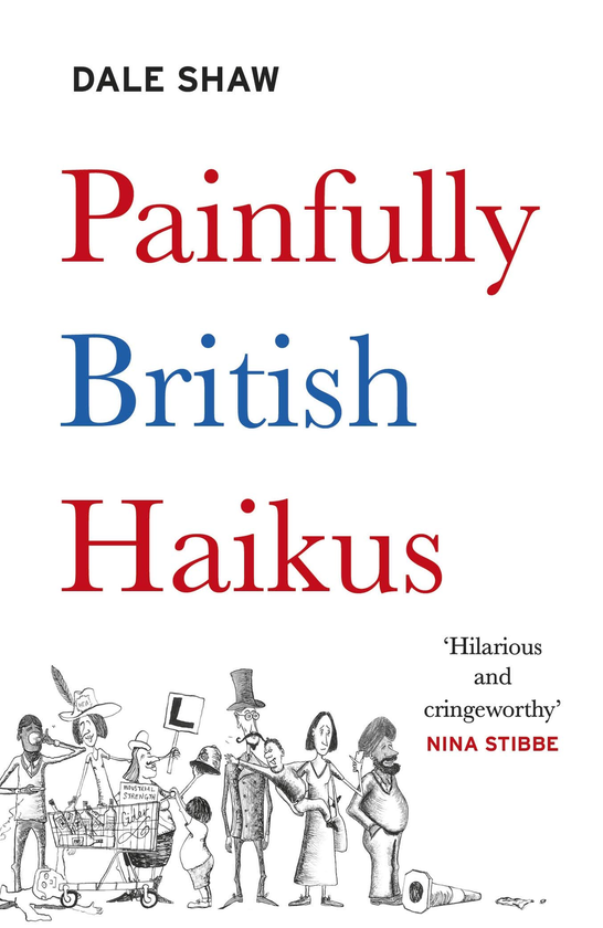 Бумажная книга «Painfully British Haik-us», автор Дейл Шоу - фото №1