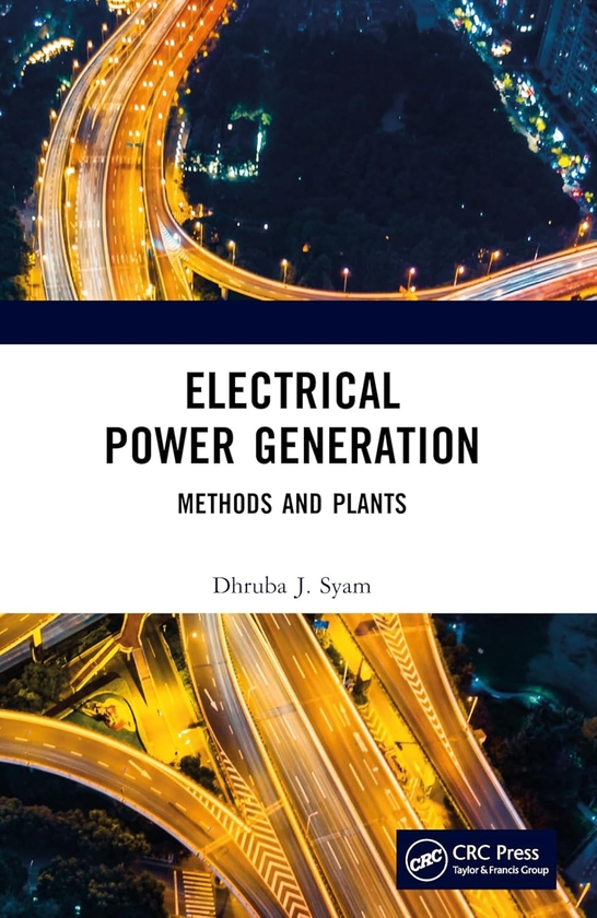 Паперова книга «Electrical Power Generation: Methods and Plants», автор Дхруба Дж. Сьям - фото №1