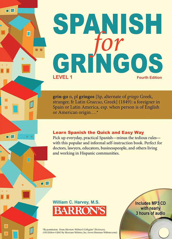 Паперова книга « Spanish for Gringos, Level 1», автор Уільям С. Харві - фото №1