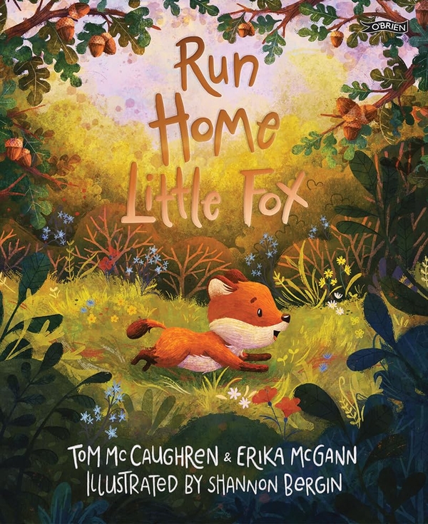 Бумажная книга «Run Home, Little Fox», авторов Эрика Макганн, Том МакКорен - фото №1