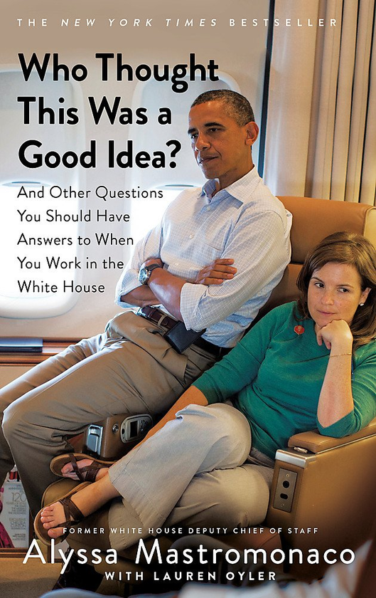 Паперова книга «Who Thought This Was a Good Idea?», автор Алісса Мастромонако - фото №1