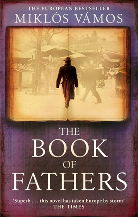 Бумажная книга «The Book Of Fathers», автор Миклош Вамош - фото №1