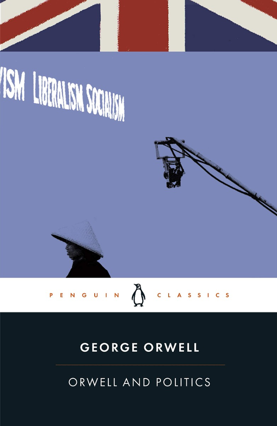 Бумажная книга «Orwell and Politics», автор Джордж Оруэлл - фото №1