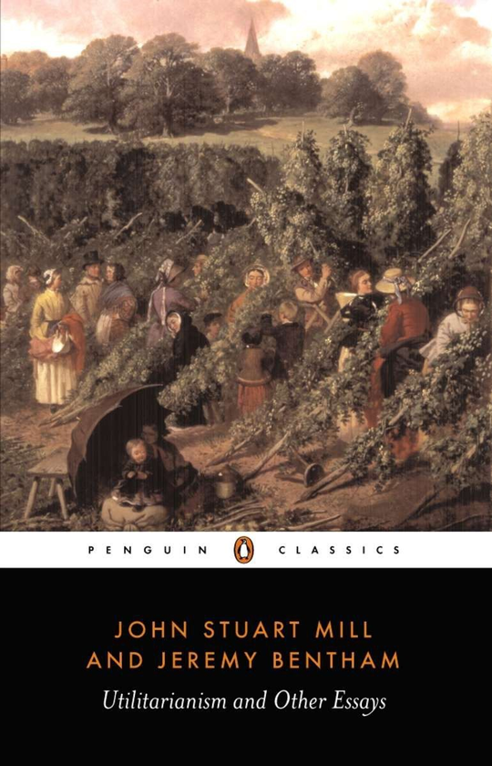 Бумажная книга «Utilitarianism and Other Essays», авторов Иеремия Бентам, Джон Стюарт Милль - фото №1