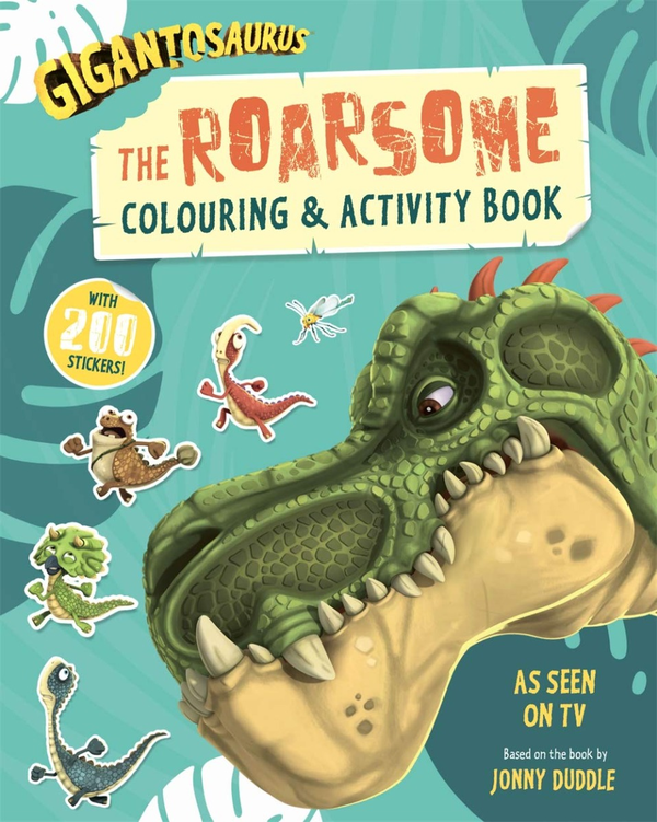 [object Object] «Gigantosaurus. The Roarsome Colouring and Activity Book. Packed with 200 stickers!» - фото №1