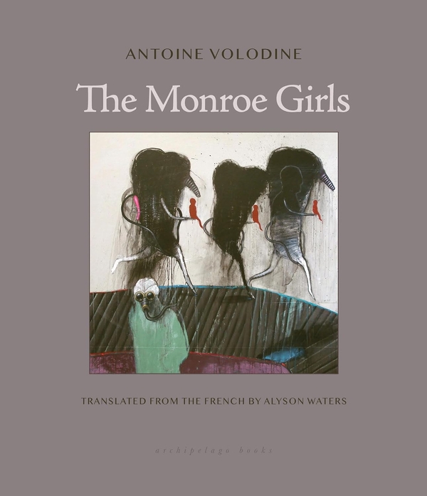 Paper book «The Monroe Girls», author Антуан Володин / Антуан Володін /  - фото №1