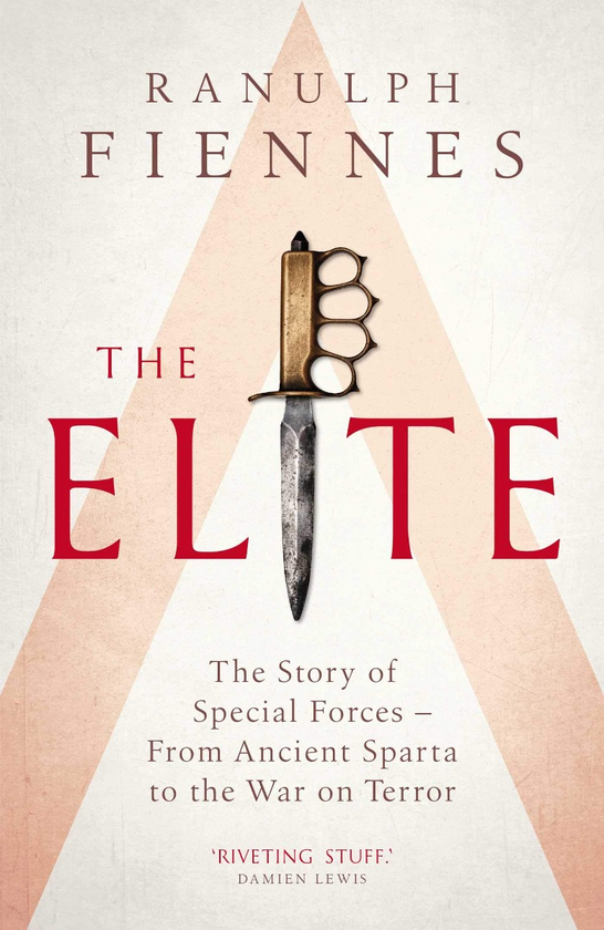 Бумажная книга «The Elite. The Story of Special Forces. From Ancient Sparta to the War on Terror», автор Ранульф Файнс - фото №1