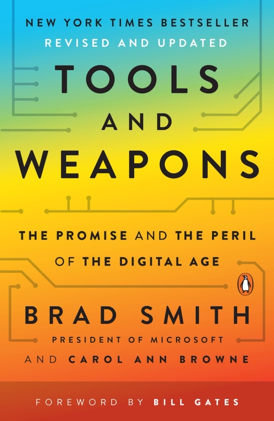 Бумажная книга «Tools and Weapons. The Promise and the Peril of the Digital Age», авторов Брэд Смит, Кэрол Энн Браун - фото №1