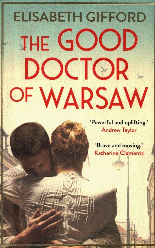 Бумажная книга «The Good Doctor of Warsaw», автор Элизабет Гиффорд - фото №1