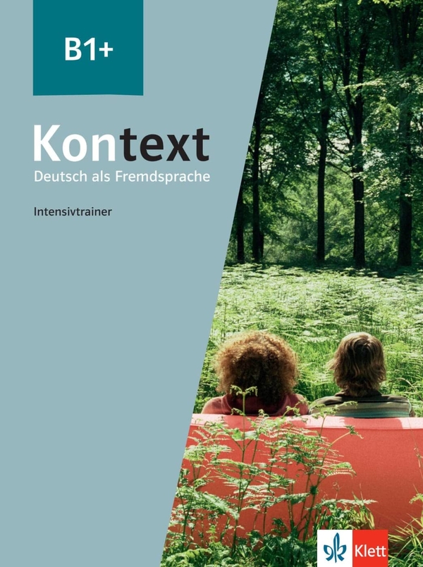 [object Object] «Kontext B1+. Deutsch als Fremdsprache. Intensivtrainer» - фото №1