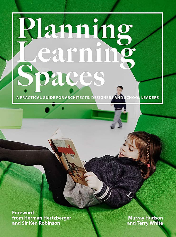 Бумажная книга «Planning Learning Spaces», автор Мюррей Хадсон - фото №1