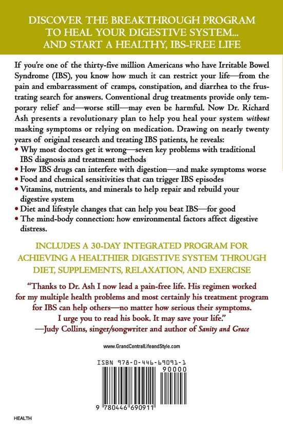 Бумажная книга «What Your Doctor May Not Tell You About IBS. Eliminate Your Symptoms and Live a Pain-free, Drug-free Life», авторов Ричард Н. Эш, Уинифред Конклинг - фото №1