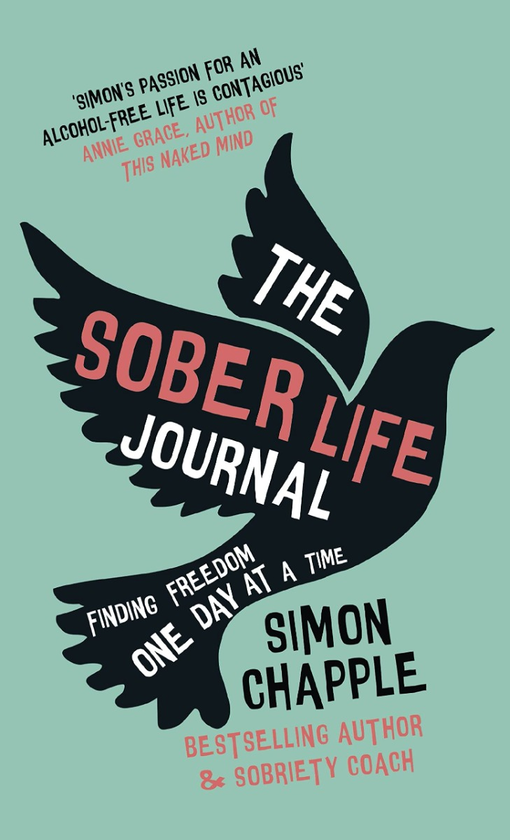 Паперова книга «The Sober Life Journal», автор Саймон Чаппл - фото №1