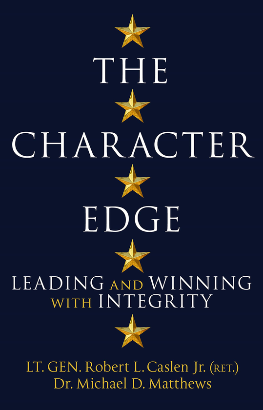 Бумажная книга «The Character Edge: Leading and Winning with Integrity», авторов Роберт Л. Каслен, Майкл Д. Мэтьюз - фото №1