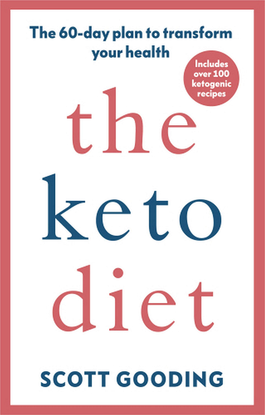 Бумажная книга «The Keto Diet: A 60-day protocol to boost your health», автор Скотт Гудинг - фото №1