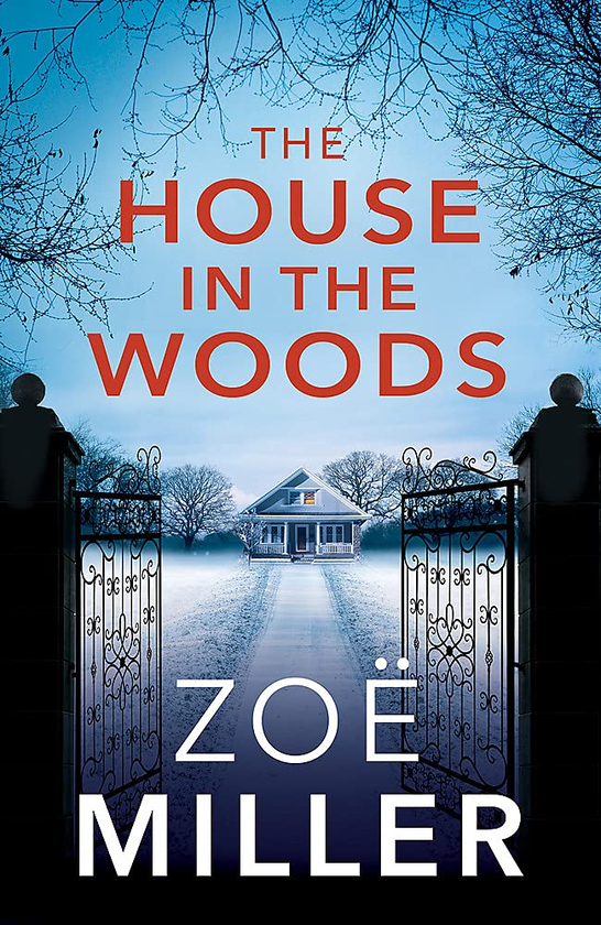 Бумажная книга «The House in the Woods», автор Зои Миллер - фото №1