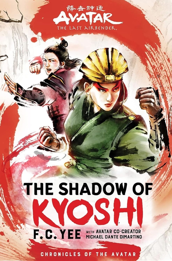 Бумажная книга «Avatar, The Last Airbender: The Shadow of Kyoshi (Chronicles of the Avatar Book 2)» - фото №1