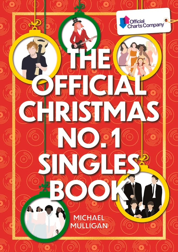 Бумажная книга «The Official Christmas No. 1 Singles Book», автор Майкл Маллиган - фото №1