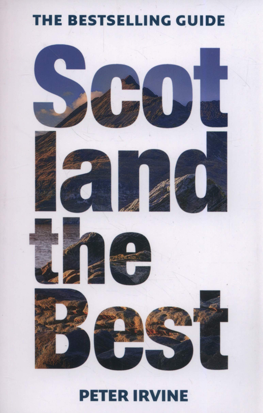 Бумажная книга «Scotland The Best: The bestselling guide», автор Питер Ирвин - фото №1