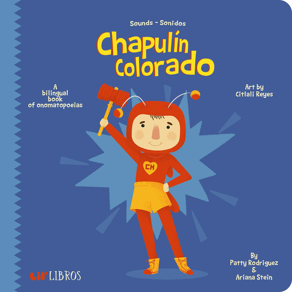 Бумажная книга «El Chapulin Colorado. Sounds - Sonidos», авторов Патти Родригес, Ариана Стейн - фото №1