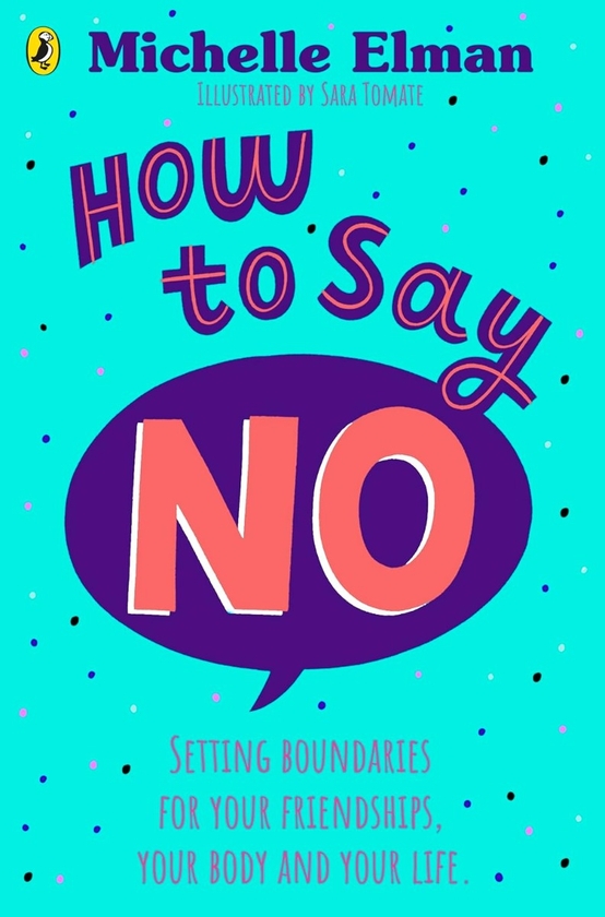 Паперова книга «How To Say No», автор Мішель Ельман - фото №1