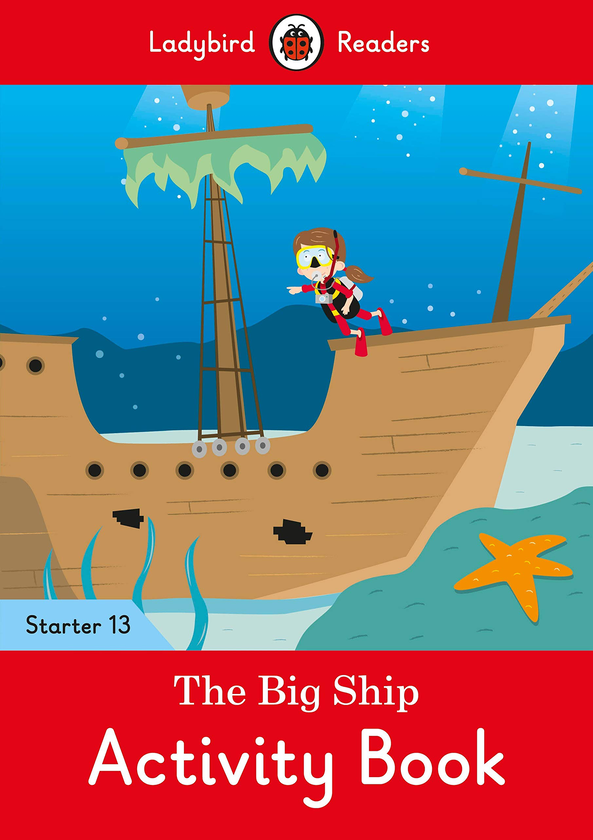 Паперова книга «The Big Ship Activity Book - Ladybird Readers Starter Level 13» - фото №1