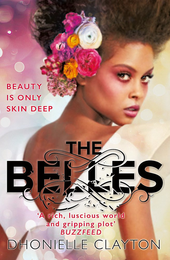 Бумажная книга «The Belles», автор Дониэль Клейтон - фото №1