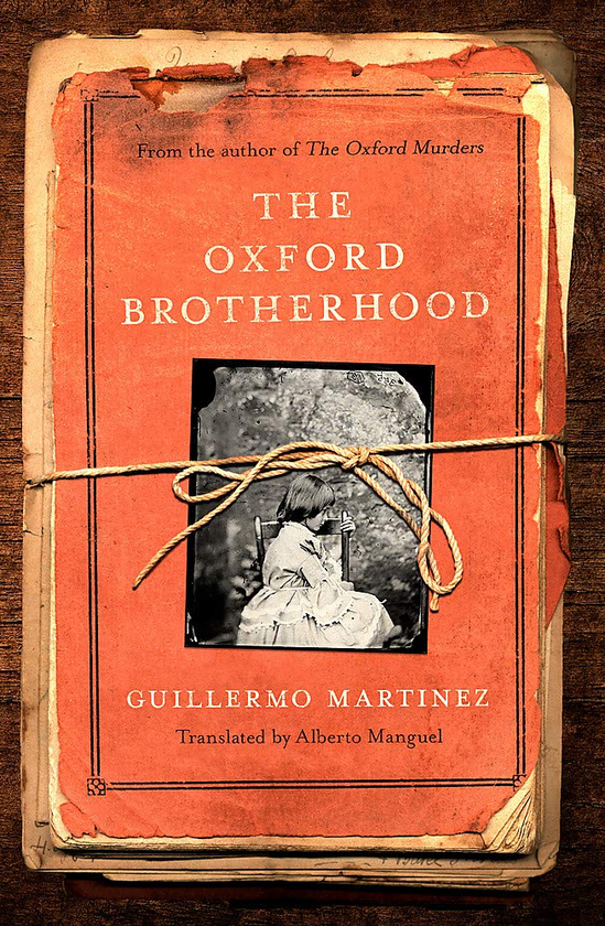 Бумажная книга «The Oxford Brotherhood», автор Гильермо Мартинес - фото №1