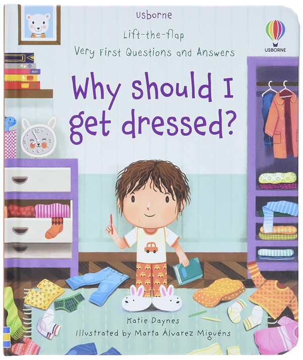 [object Object] «Very First Questions and Answers. Why should I get dressed?», автор Кэйти Дэйнс - фото №1