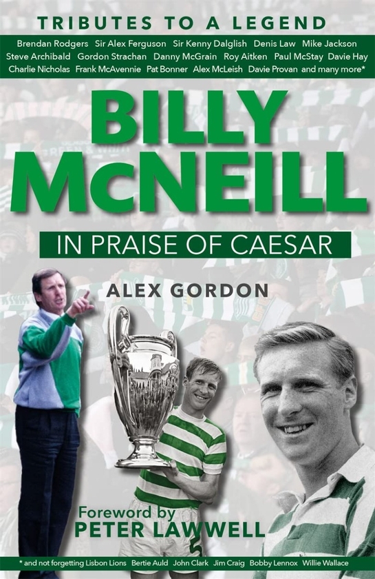 Бумажная книга «Billy McNeil. In Praise of Caesar», автор Алекс Гордон - фото №1