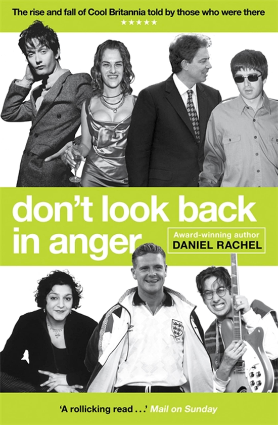 Бумажная книга «Don't Look Back In Anger», автор Дэниел Рэйчел - фото №1