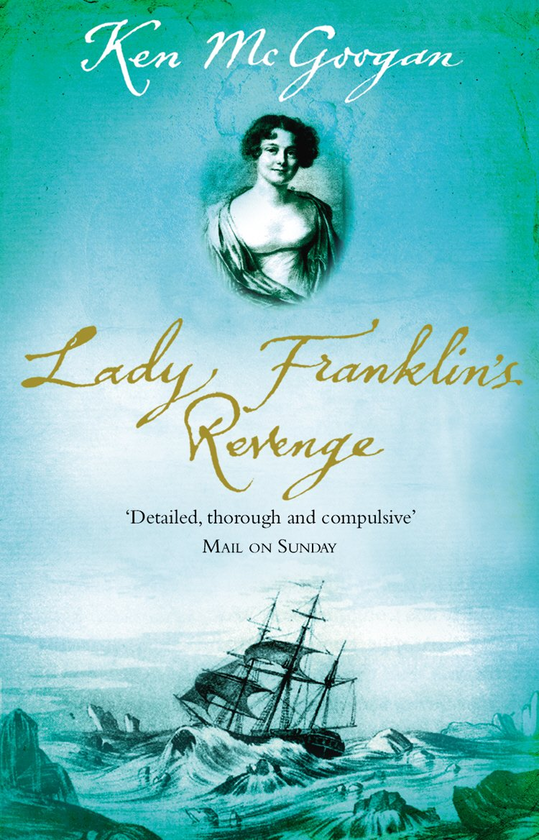 Паперова книга «Lady Franklin's Revenge», автор Кєн МакГуган - фото №1