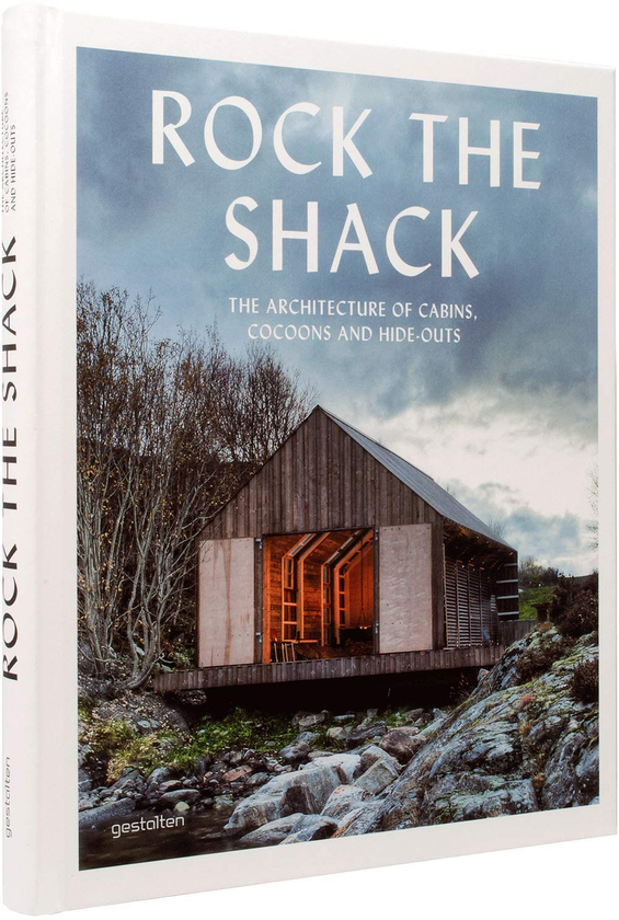 Бумажная книга «Rock the Shack. Architecture of Cabins, Cocoons and Hide-outs» - фото №1