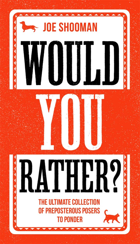 Бумажная книга «Would You Rather?», автор Джо Шуман - фото №1