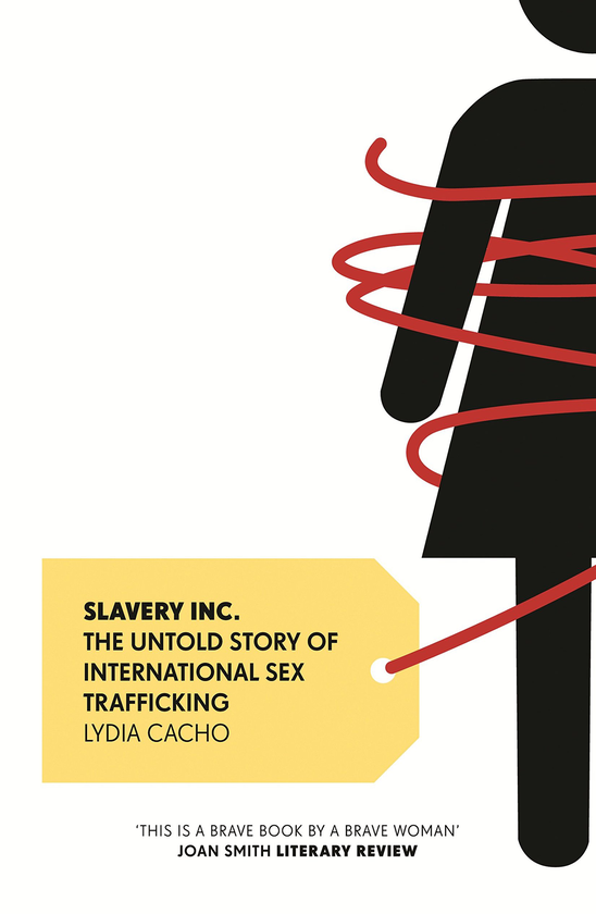 Бумажная книга «Slavery Inc.: The Untold Story of International Sex Trafficking», автор Лидия Качо - фото №1