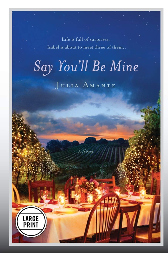 Бумажная книга «Say You'll Be Mine», автор Джулия Аманте - фото №1