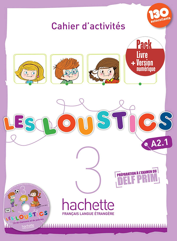 Бумажная книга «Les Loustics 3. Pack Cahier + Version numérique », авторов Марианна Капуэ, Хьюг Денисо - фото №1